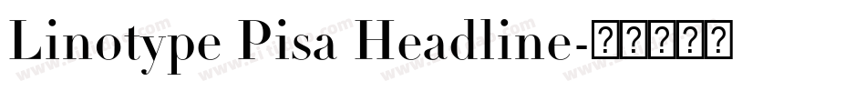 Linotype Pisa Headline字体转换